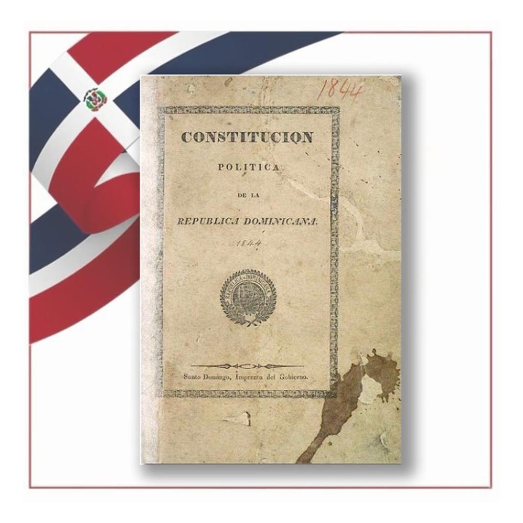 Más allá de 1844: tres secretos geopolíticos y jurídicos de la Primera Constitución que tal vez se hayan olvidado