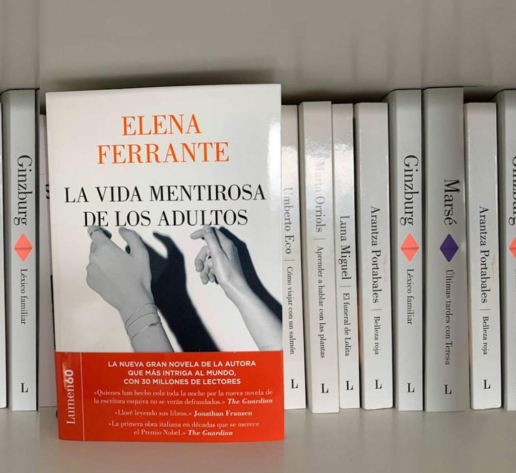 "La vida mentirosa de los adultos": las máscaras de la madurez en la pluma de Ferrante